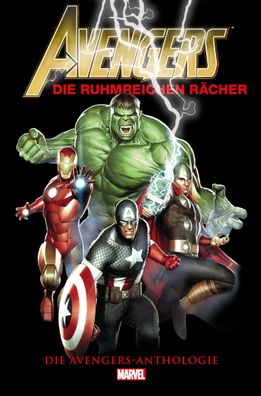Avengers Anthologie: Die ruhmreichen R?cher, Stan Lee