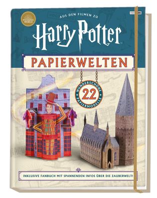 Aus den Filmen zu Harry Potter: Papierwelten - 22 wundersch?ne Papiermodell ...