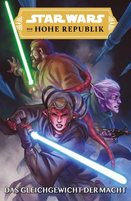 Star Wars Comics: Die Hohe Republik - Das Gleichgewicht der Macht, Cavan Sc ...
