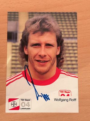 Wolfgang Rolff Bayer 04 Leverkusen Autogrammkarte original signiert #S2977