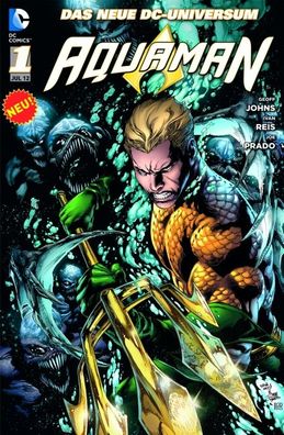 Aquaman 01: Das neue DC-Universum, Geoff Johns