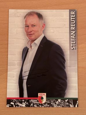 Stefan Reuter FC Augsburg Autogrammkarte original signiert #S2996