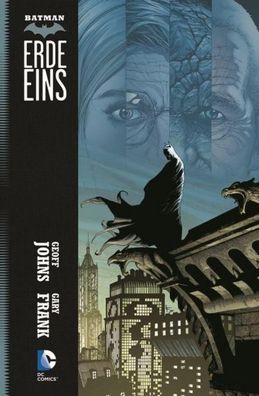 Batman: Erde Eins - Band 2, Geoff Johns