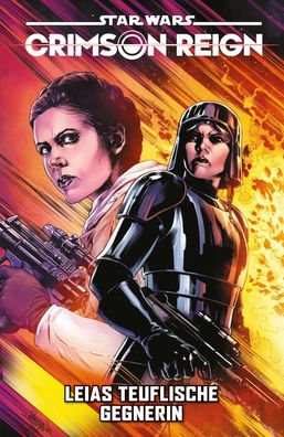 Star Wars Comics: Crimson Reign II - Leias teuflische Gegnerin, Charles Sou ...