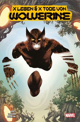 X Leben & X Tode von Wolverine 2, Benjamin Percy