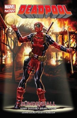 Deadpool - Marvel Now! 06 - S?ndenfall, Gerry Duggan
