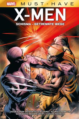 Marvel Must-Have: X-Men - Schisma - Getrennte Wege, Jason Aaron