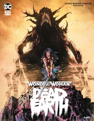 Wonder Woman: Dead Earth, Daniel Warren Johnson
