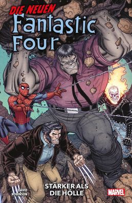 Die neuen Fantastic Four: St?rker als die H?lle, Peter David