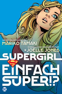 Supergirl: Einfach super!?, Mariko Tamaki