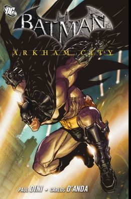 Batman: Arkham City 01, Paul Dini