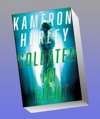 Soldaten im Licht, Kameron Hurley