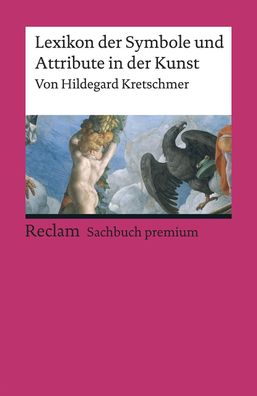 Lexikon der Symbole und Attribute in der Kunst, Hildegard Kretschmer