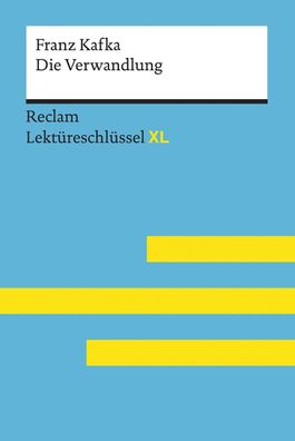Ottiker, Alain: Lekt?reschl?ssel XL. Franz Kafka: Die Verwandlung, Alain Ot ...
