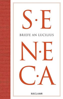 Briefe an Lucilius, Seneca