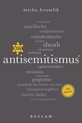 Antisemitismus. 100 Seiten, Micha Brumlik
