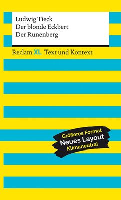 Der blonde Eckbert / Der Runenberg. Textausgabe mit Kommentar und Materiali ...