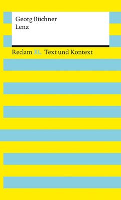 Lenz. Textausgabe mit Kommentar und Materialien, Georg B?chner