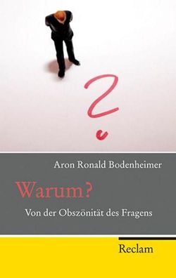 Warum?, Aron R. Bodenheimer