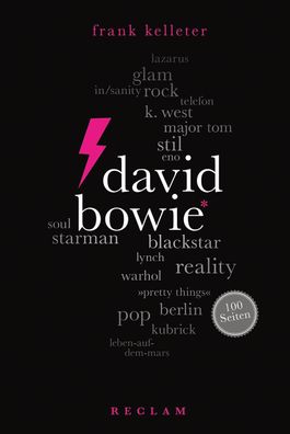 David Bowie. 100 Seiten, Frank Kelleter