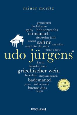 Udo J?rgens. 100 Seiten, Rainer Moritz