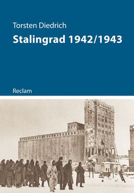 Stalingrad 1942/1943, Torsten Diedrich