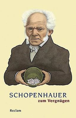 Schopenhauer zum Vergn?gen, Ludger L?tkehaus