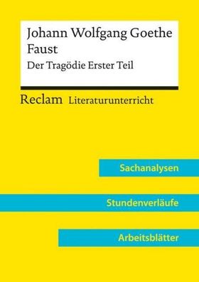 Johann Wolfgang Goethe: Faust. Der Trag?die Erster Teil (Lehrerband), Holge ...