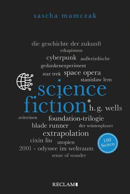Science-Fiction. 100 Seiten, Sascha Mamczak