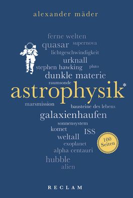 Astrophysik. 100 Seiten, Alexander M?der