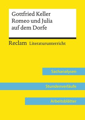 Gottfried Keller: Romeo und Julia auf dem Dorfe (Lehrerband), Bernd V?lkl