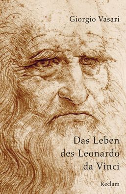 Das Leben des Leonardo da Vinci, Giorgio Vasari