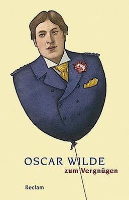 Oscar Wilde zum Vergn?gen, Ulrich Horstmann