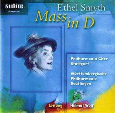Mass in D: Ethel Smyth (1858-1944) - Audite 1097448ADT - (CD / Titel: A-G)