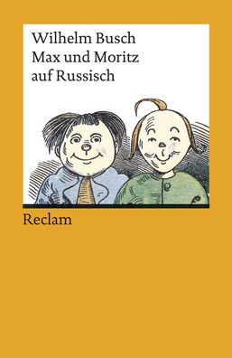 Max und Moritz auf Russisch, Wilhelm Busch