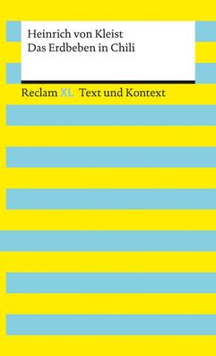 Das Erdbeben in Chili. Textausgabe mit Kommentar und Materialien, Heinrich ...