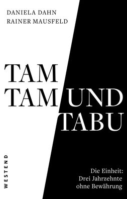 Tamtam und Tabu, Daniela Dahn