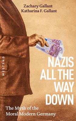 Nazis All The Way Down, Zachary Gallant