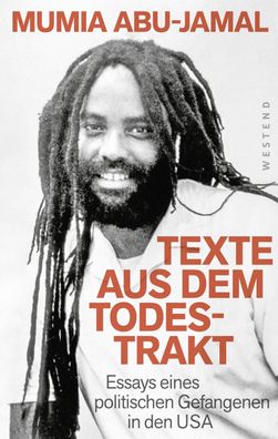 Texte aus dem Todestrakt, Mumia Abu-Jamal
