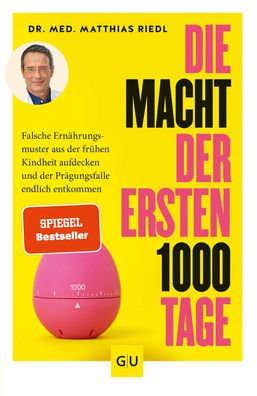 Die Macht der ersten 1000 Tage, Matthias Riedl