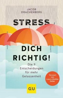 Stress dich richtig!, Jacob Drachenberg