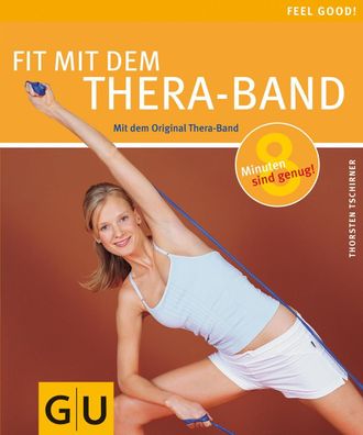 Fit mit dem Thera-Band, Thorsten Tschirner