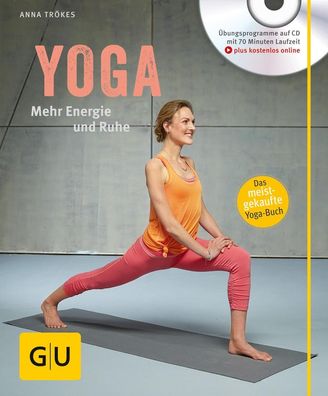 Yoga. Mehr Energie und Ruhe (mit CD), Anna Tr?kes