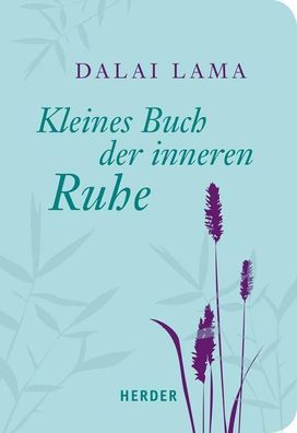 Kleines Buch der inneren Ruhe, Dalai Lama