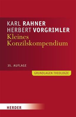 Kleines Konzilskompendium, Karl Rahner