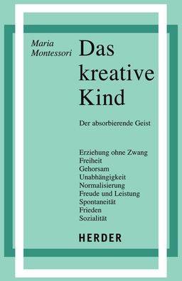 Das kreative Kind, Maria Montessori