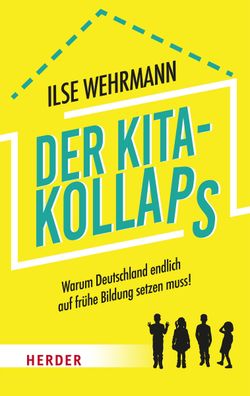 Der Kita-Kollaps, Ilse Wehrmann