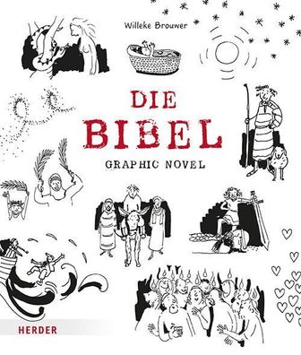 Die Bibel. Graphic Novel, Willeke Brouwer