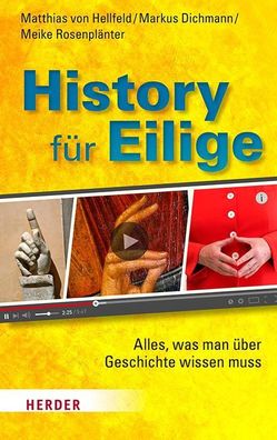 History f?r Eilige, Matthias von Hellfeld