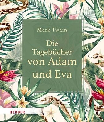 Die Tageb?cher von Adam und Eva, Mark Twain